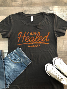 I Am Healed Bling Tee (Orange Stone)